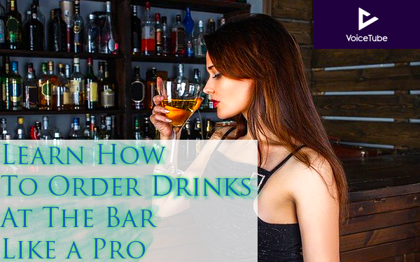 Learn How to Order Drinks at the Bar Like a Pro