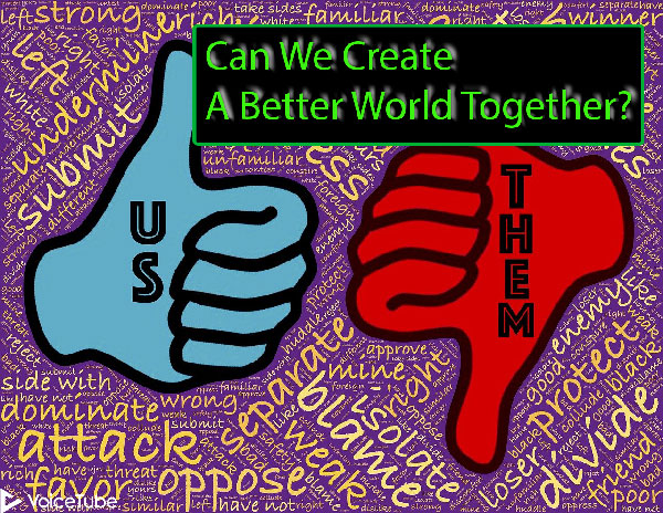 can we create a better world together? 